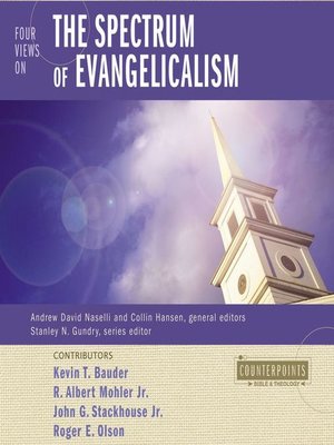cover image of Four Views on the Spectrum of Evangelicalism